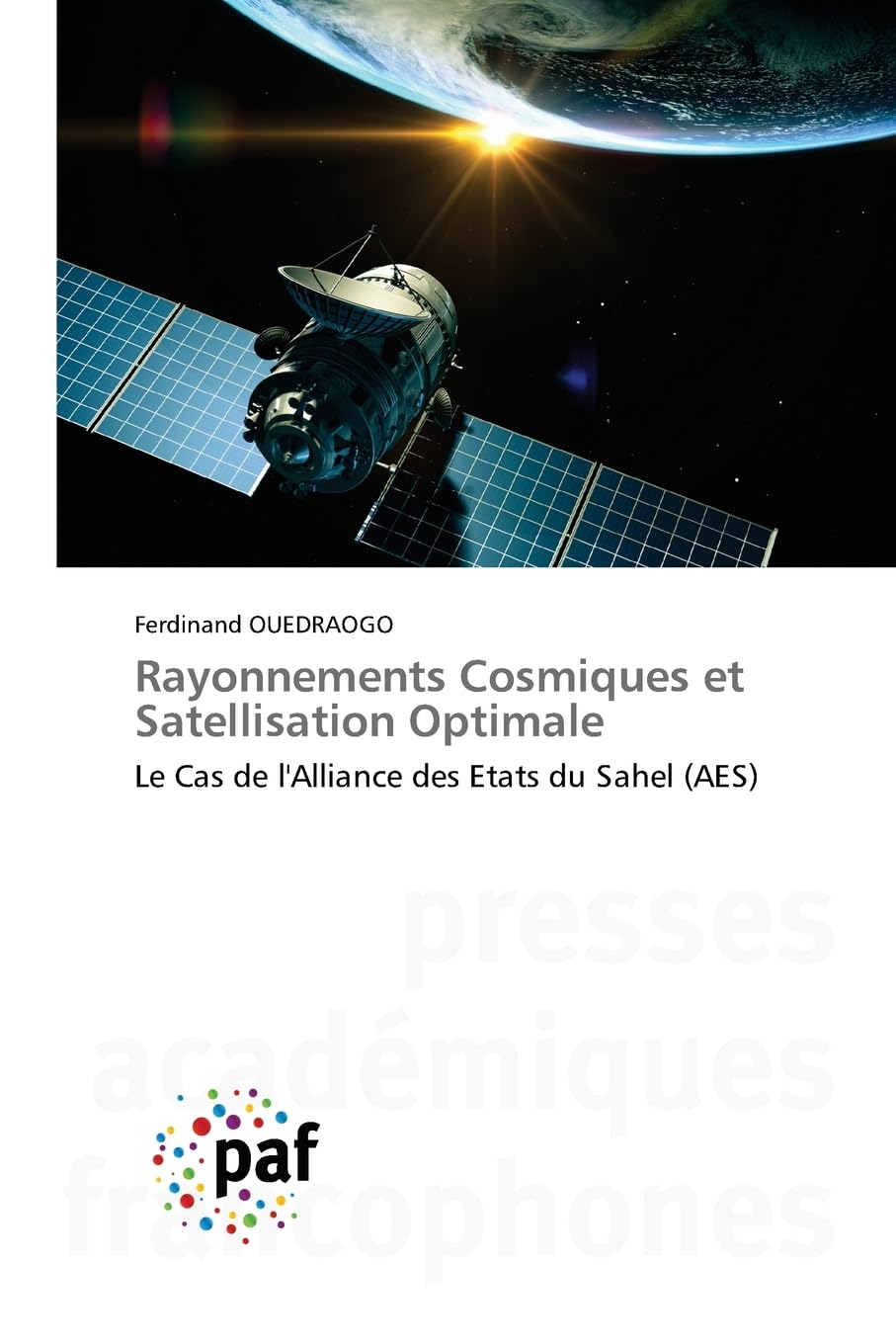 Rayonnements Cosmiques et Satellisation Optimale Books
