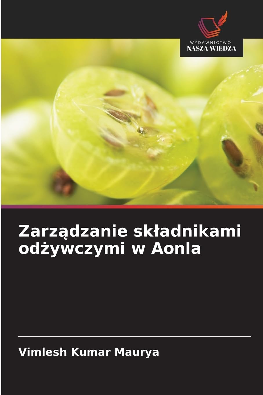 Zarz¿dzanie sk¿adnikami od¿ywczymi w Aonla Natural Sciences