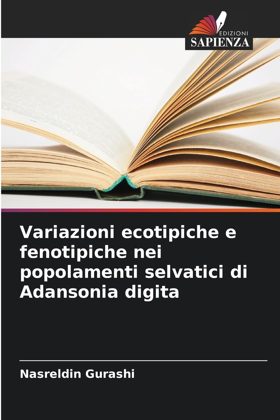 Variazioni ecotipiche e fenotipiche nei popolamenti selvatici di Adansonia digita Natural Sciences