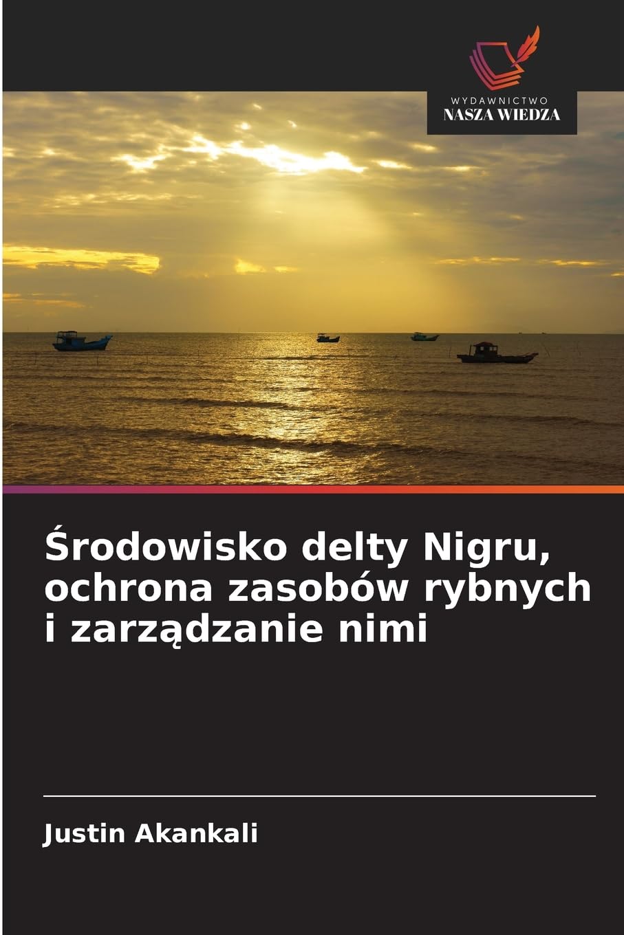 ¿rodowisko delty Nigru, ochrona zasobów rybnych i zarz¿dzanie nimi Business & Technology