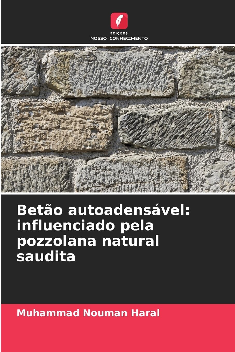 Betão autoadensável: influenciado pela pozzolana natural saudita Business & Technology