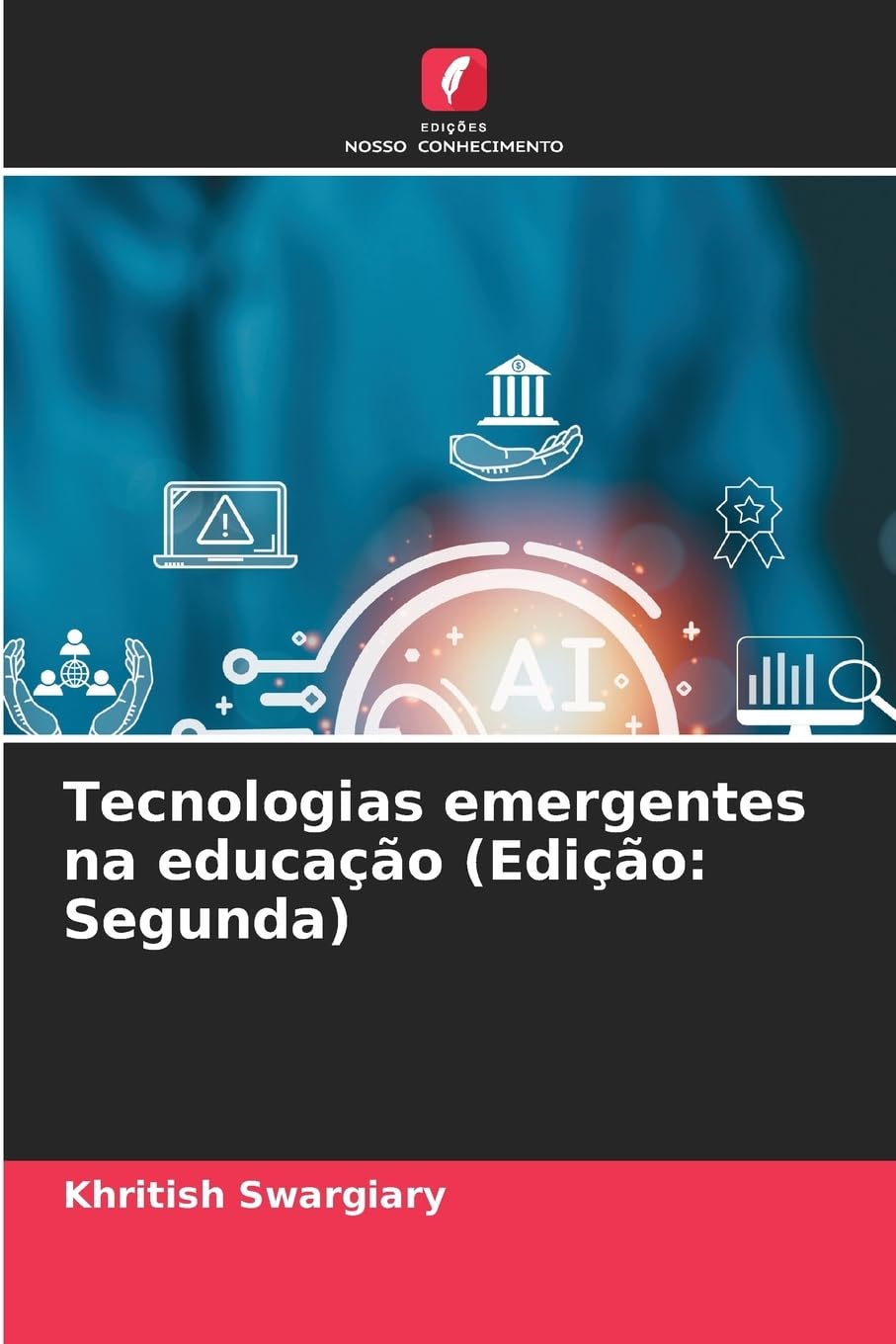 Tecnologias emergentes na educação (Edição: Segunda) Law