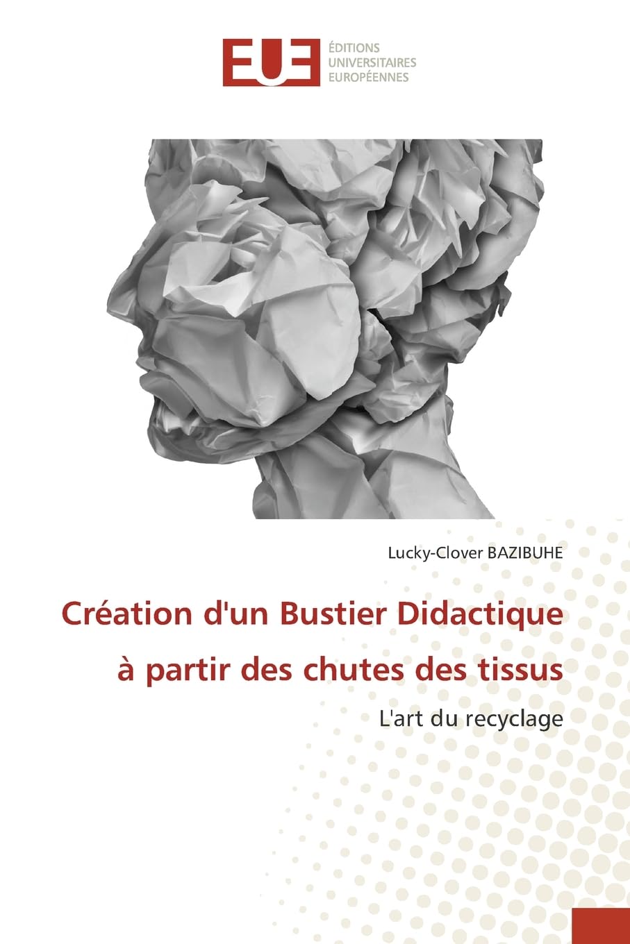 Création d'un Bustier Didactique à partir des chutes des tissus Film, Art & Culture