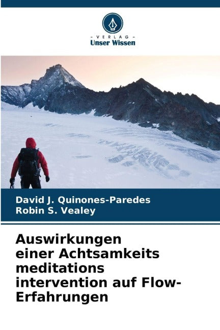 Auswirkungen einer Achtsamkeits meditations intervention auf Flow-Erfahrungen Leisure & Fun