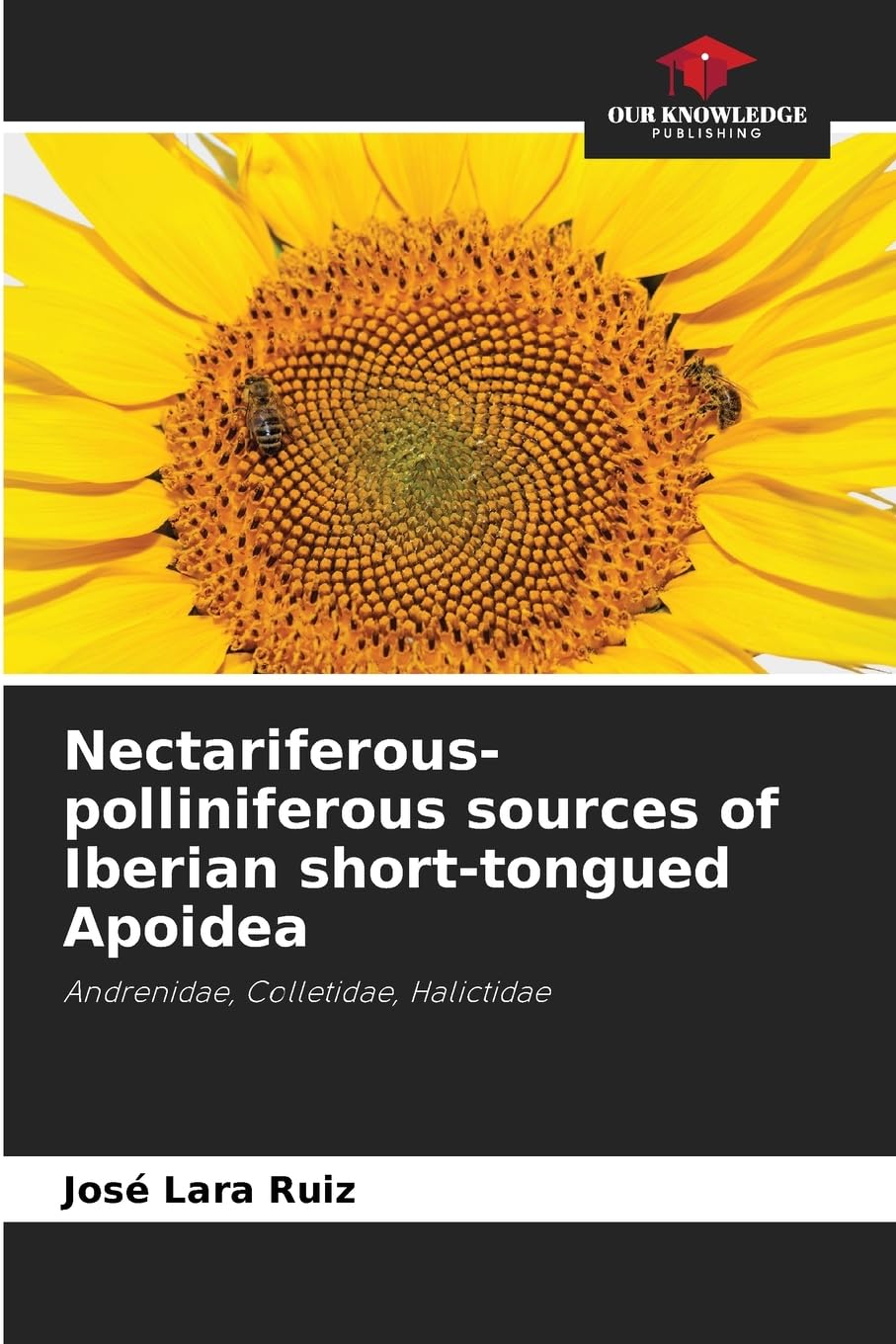 Nectariferous-polliniferous sources of Iberian short-tongued Apoidea Business & Technology