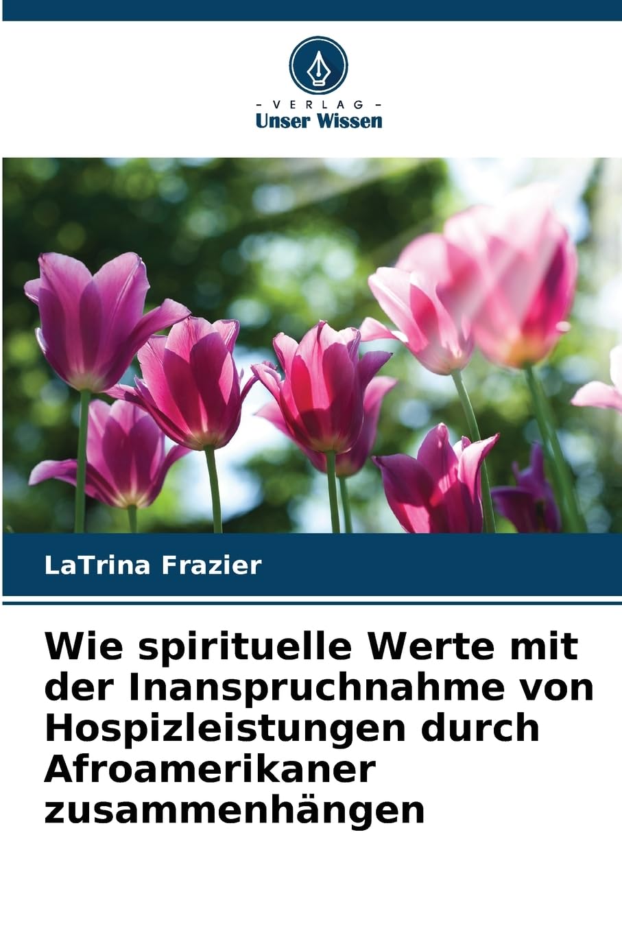 Wie spirituelle Werte mit der Inanspruchnahme von Hospizleistungen durch Afroamerikaner zusammenhängen Law