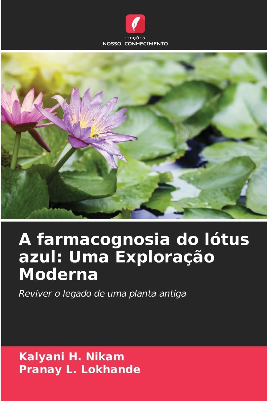 A farmacognosia do lótus azul: Uma Exploração Moderna Medicine
