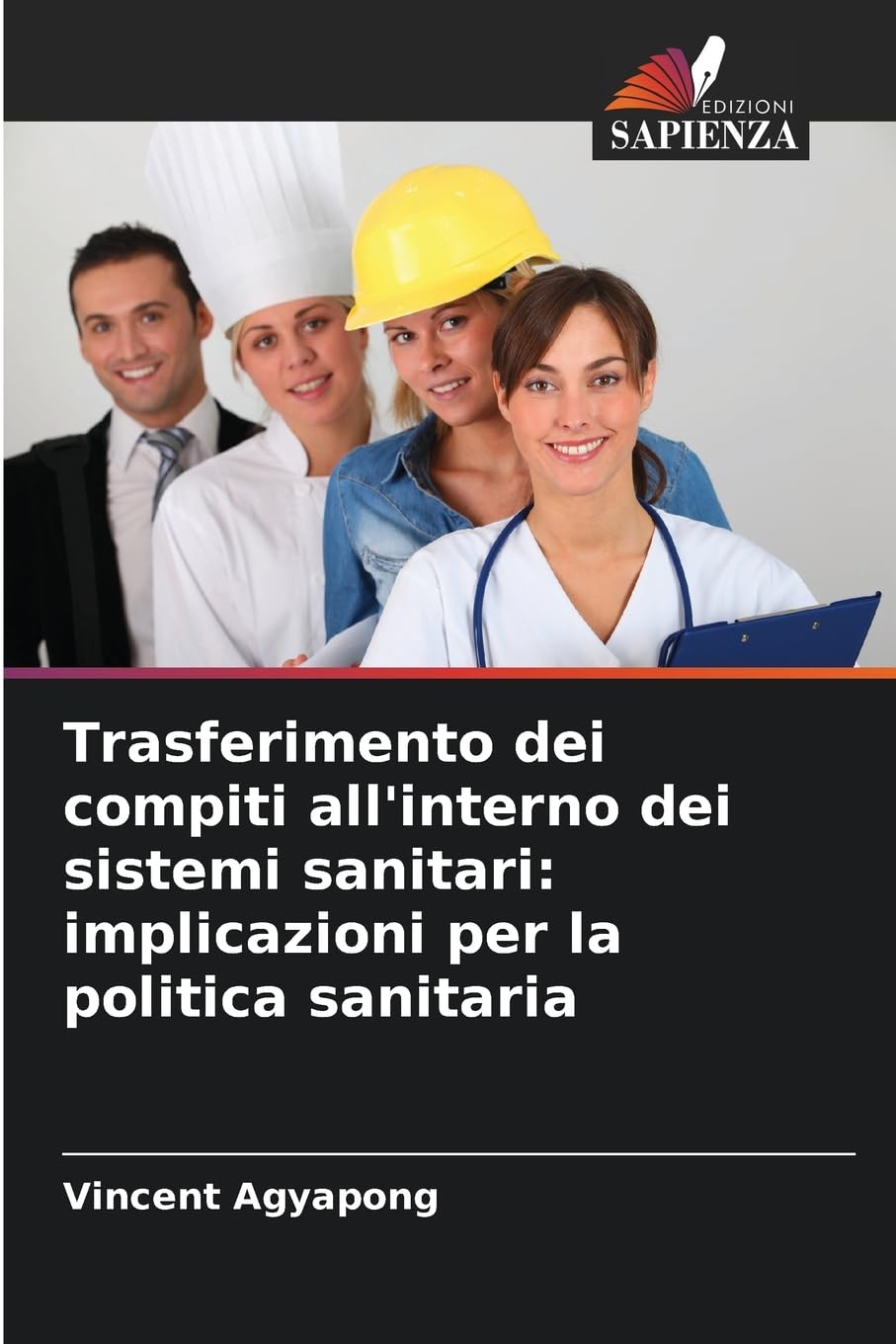 Trasferimento dei compiti all'interno dei sistemi sanitari: implicazioni per la politica sanitaria Medicine