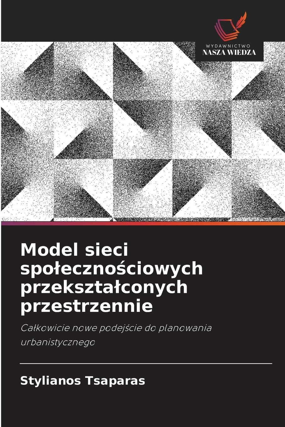 Model sieci spo¿eczno¿ciowych przekszta¿conych przestrzennie Business & Technology