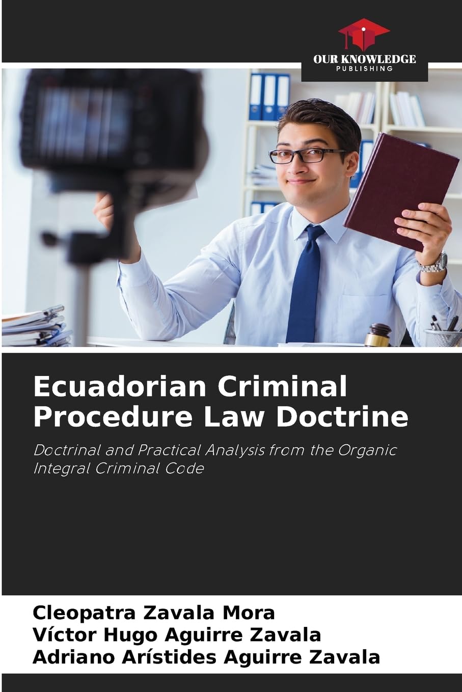 Ecuadorian Criminal Procedure Law Doctrine Law