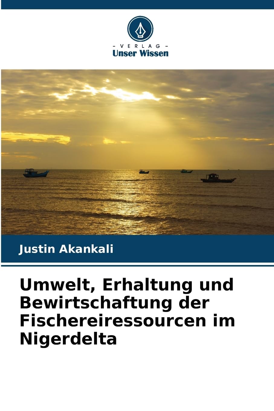 Umwelt, Erhaltung und Bewirtschaftung der Fischereiressourcen im Nigerdelta Business & Technology
