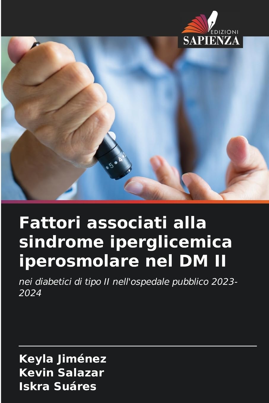 Fattori associati alla sindrome iperglicemica iperosmolare nel DM II Medicine