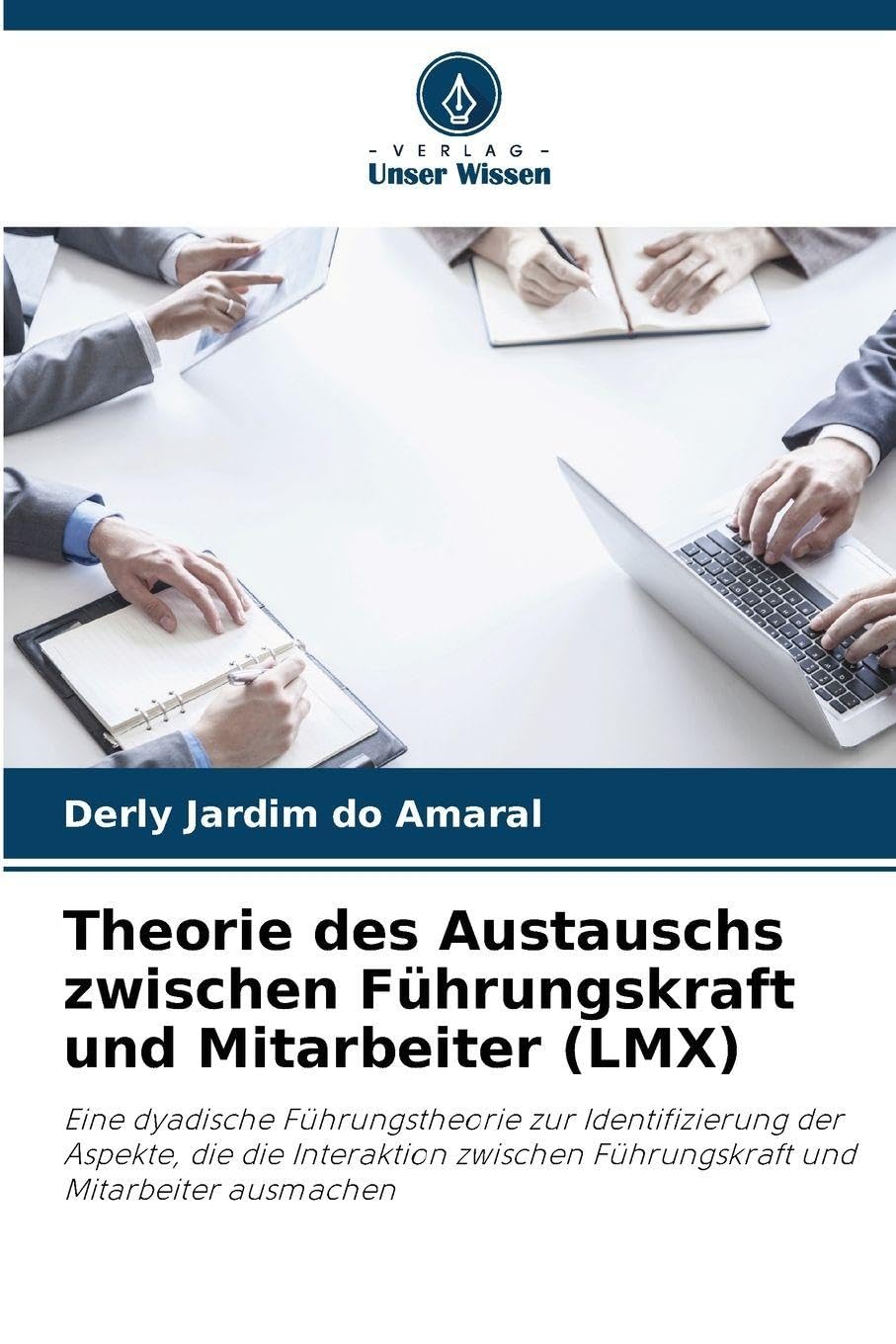 Theorie des Austauschs zwischen Führungskraft und Mitarbeiter (LMX) Psychology