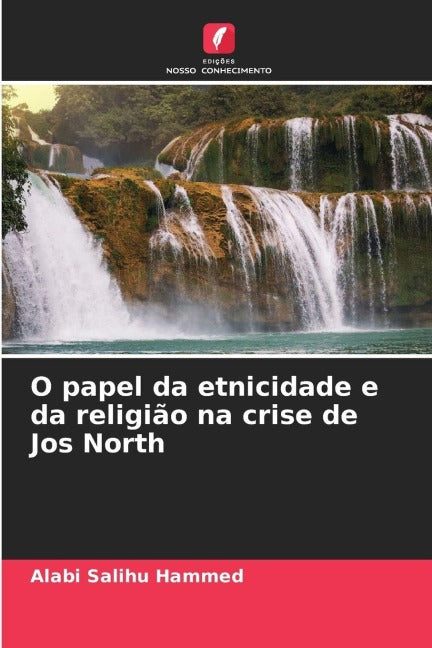 O papel da etnicidade e da religião na crise de Jos North Books