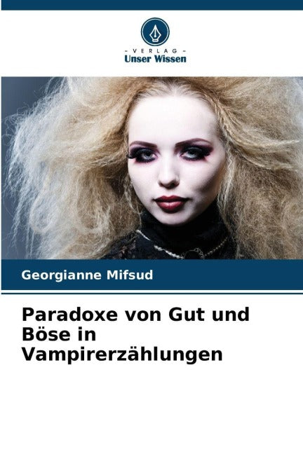 Paradoxe von Gut und Böse in Vampirerzählungen Philosophy