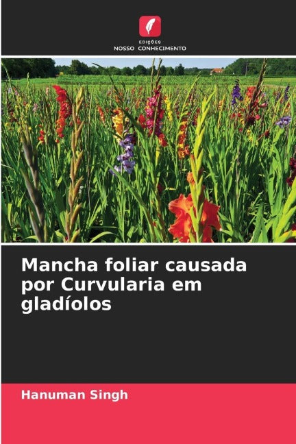 Mancha foliar causada por Curvularia em gladíolos Natural Sciences
