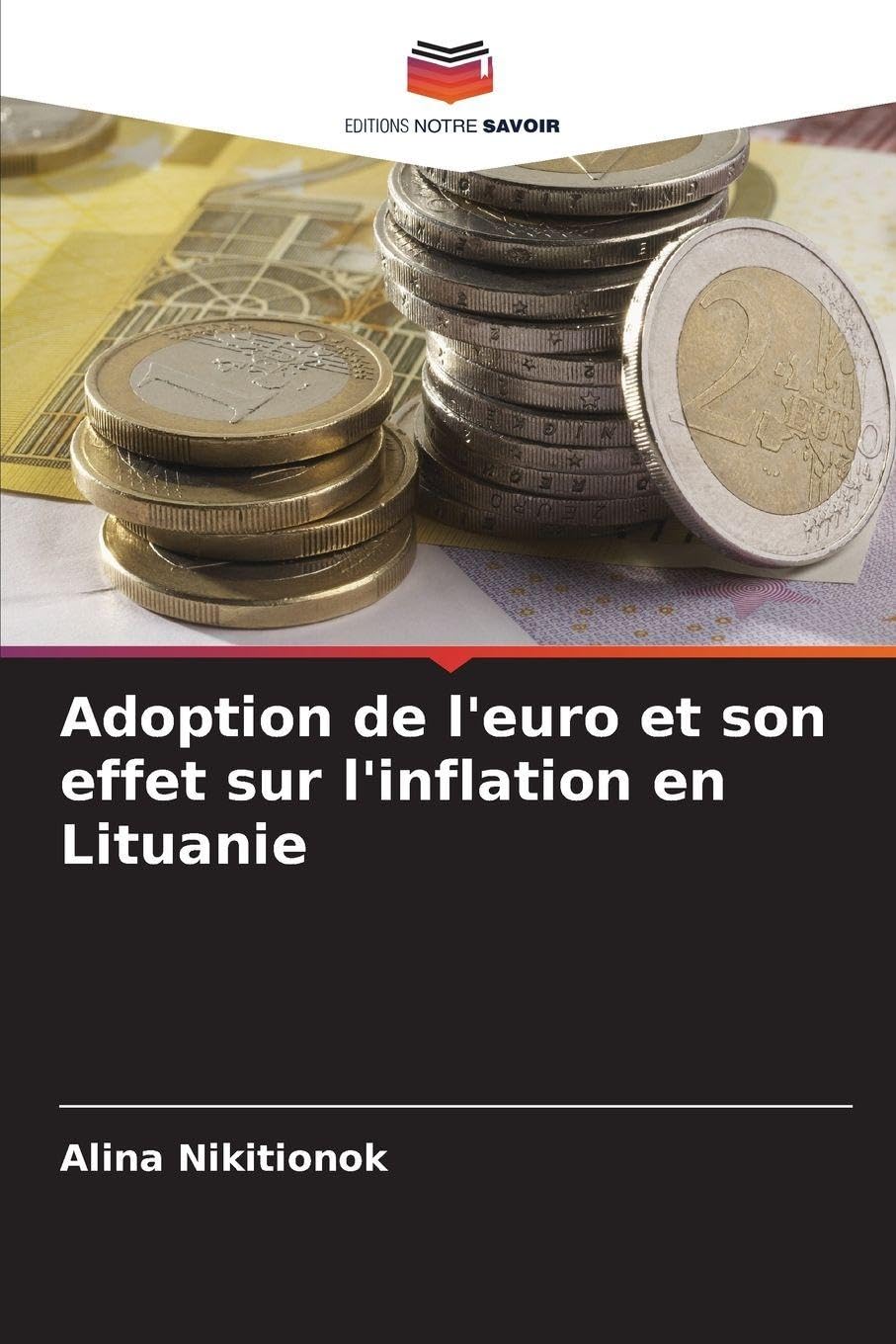 Adoption de l'euro et son effet sur l'inflation en Lituanie Law