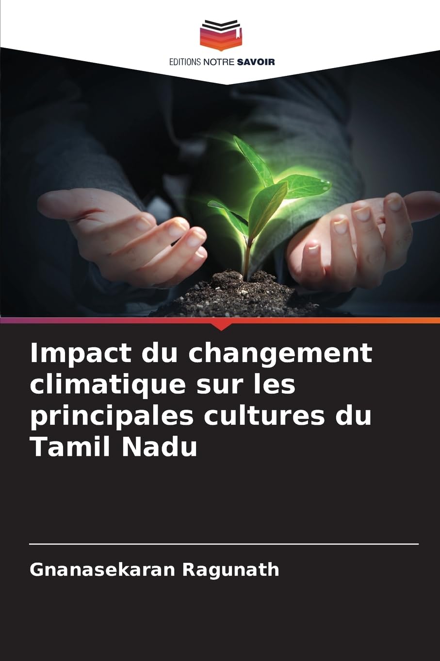 Impact du changement climatique sur les principales cultures du Tamil Nadu Law