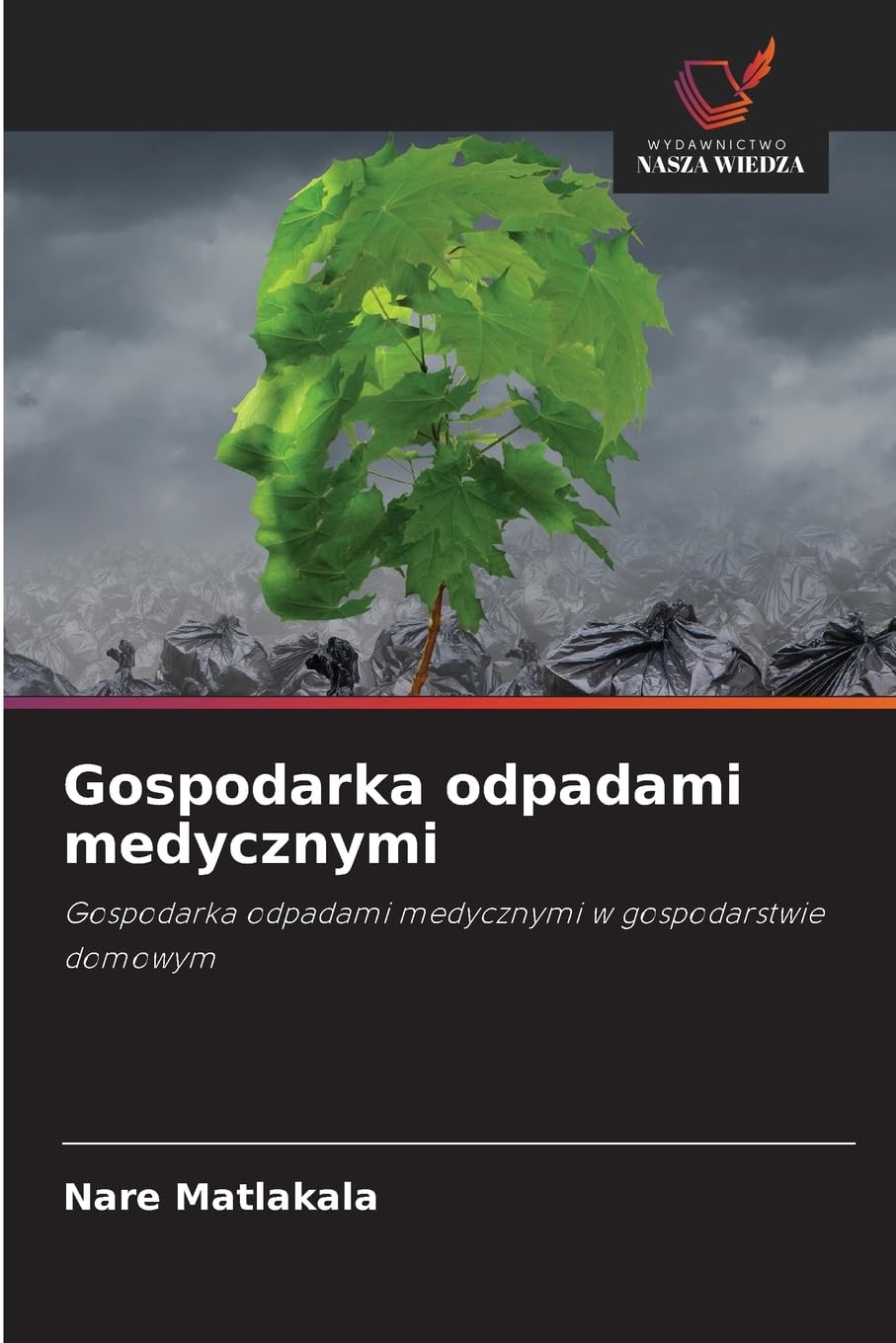 Gospodarka odpadami medycznymi Business & Technology