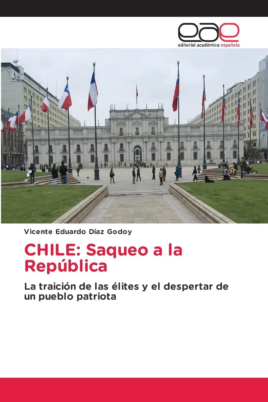 CHILE: Saqueo a la República Books