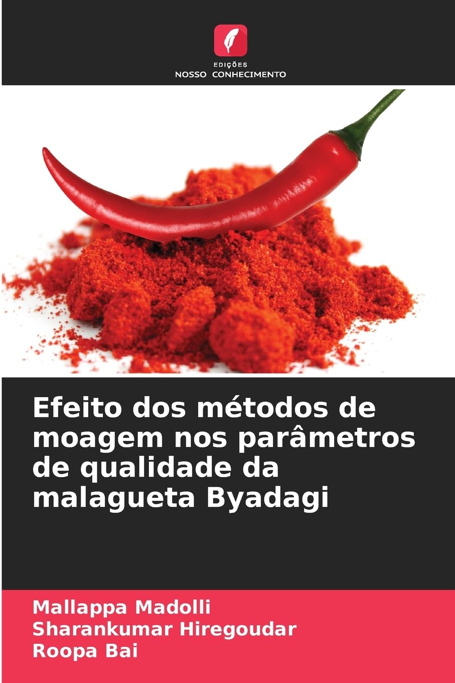 Efeito dos métodos de moagem nos parâmetros de qualidade da malagueta Byadagi Natural Sciences