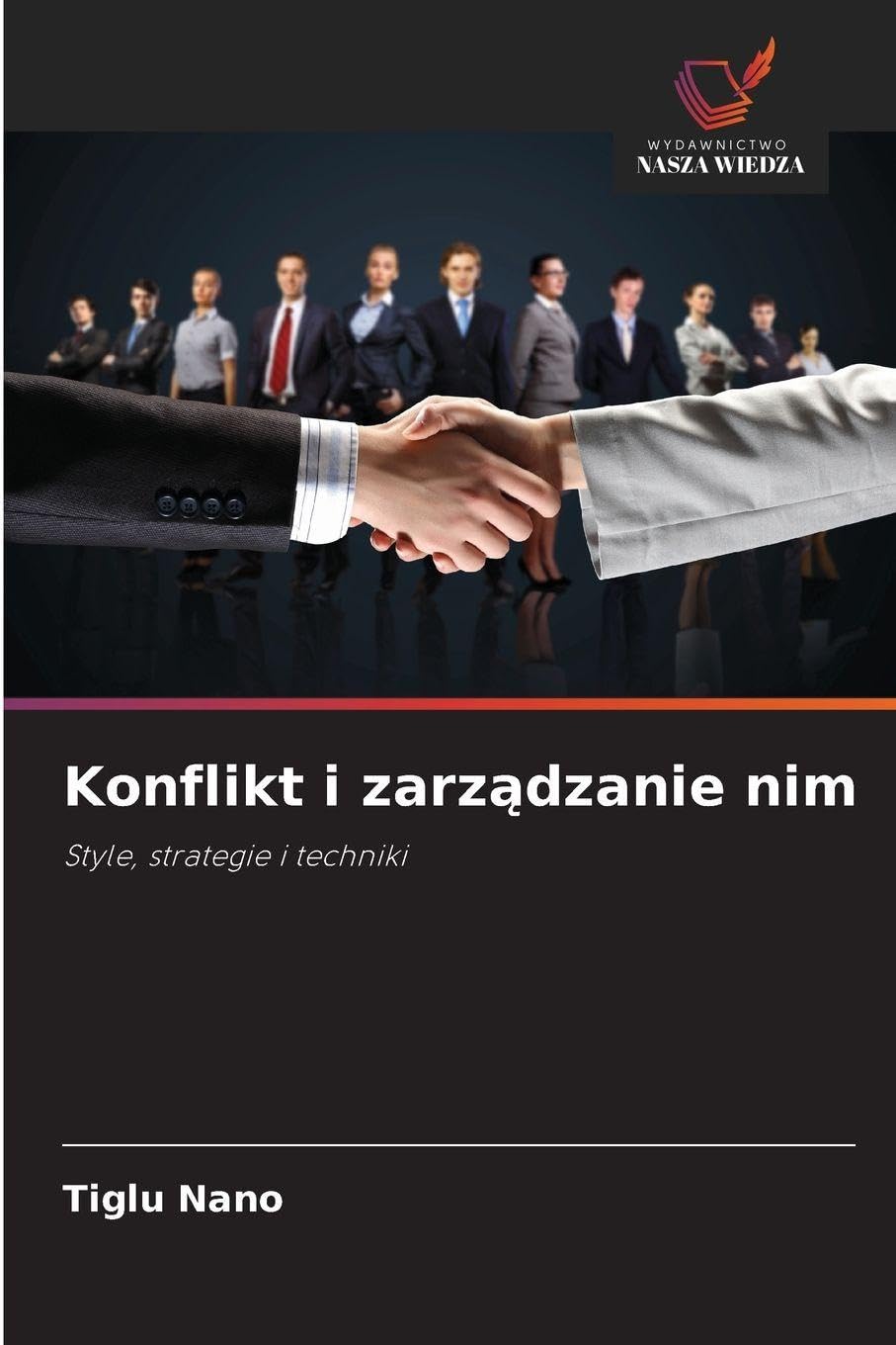 Konflikt i zarz¿dzanie nim Psychology