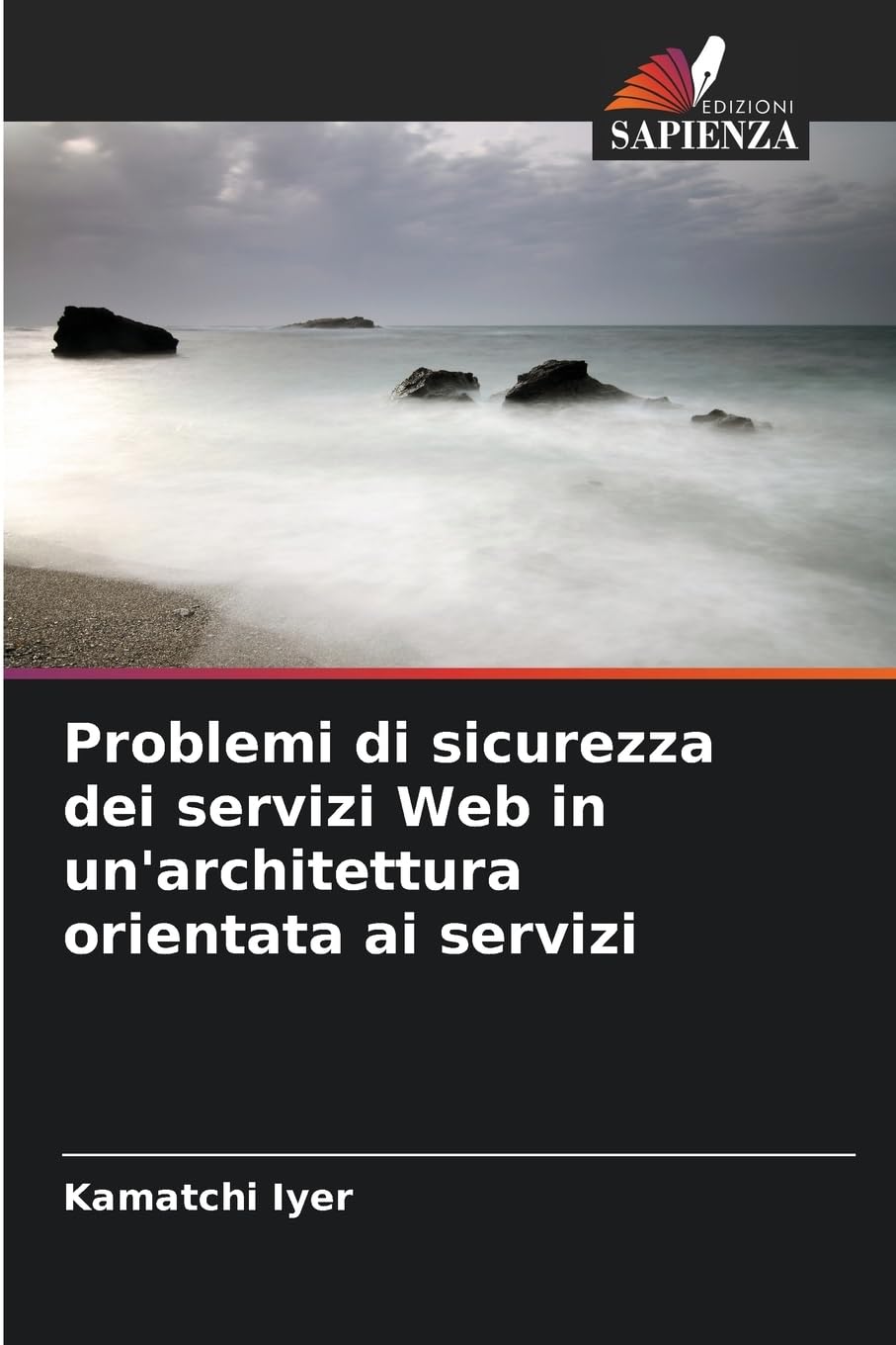 Problemi di sicurezza dei servizi Web in un'architettura orientata ai servizi Computer Science