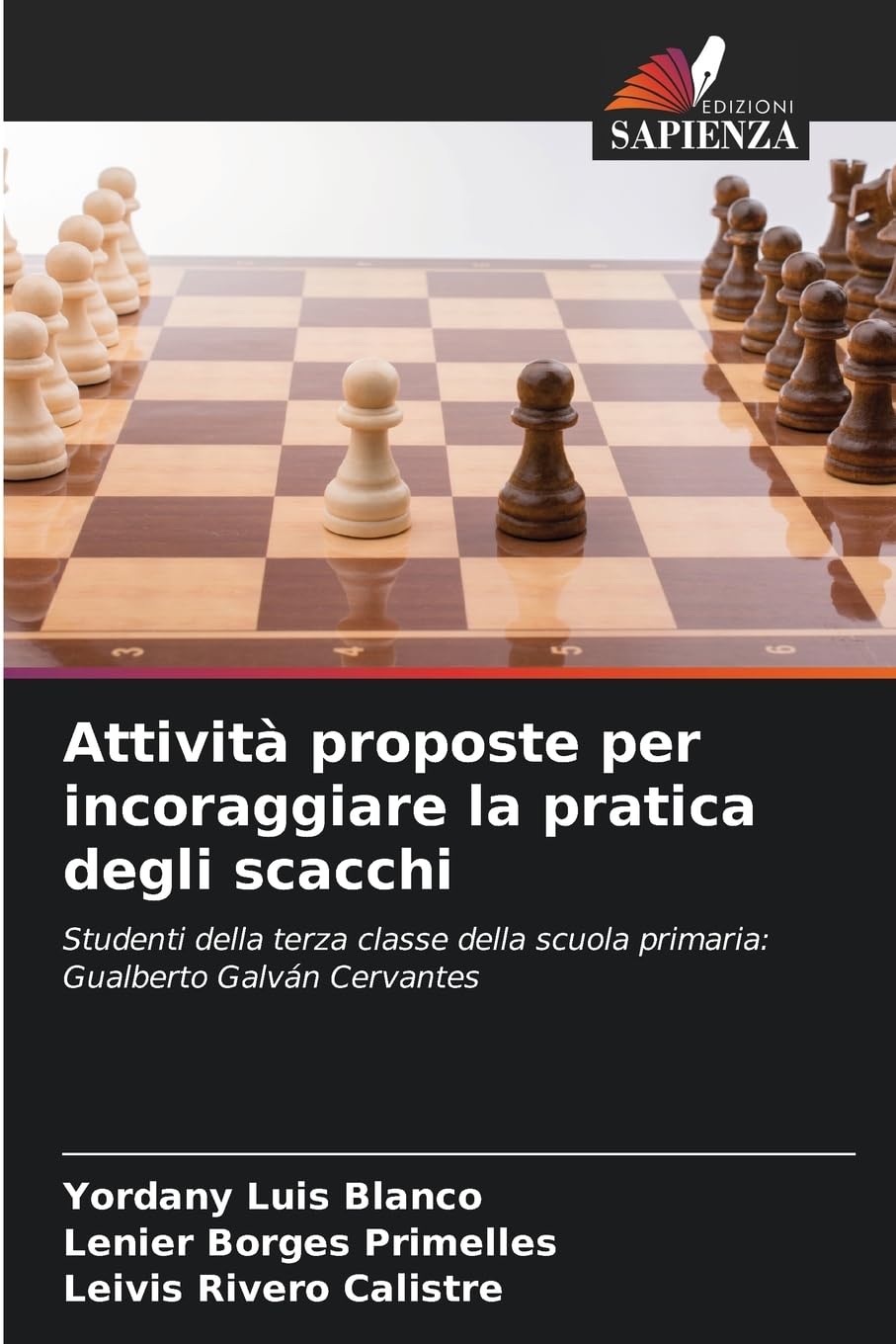 Attività proposte per incoraggiare la pratica degli scacchi Education & Training