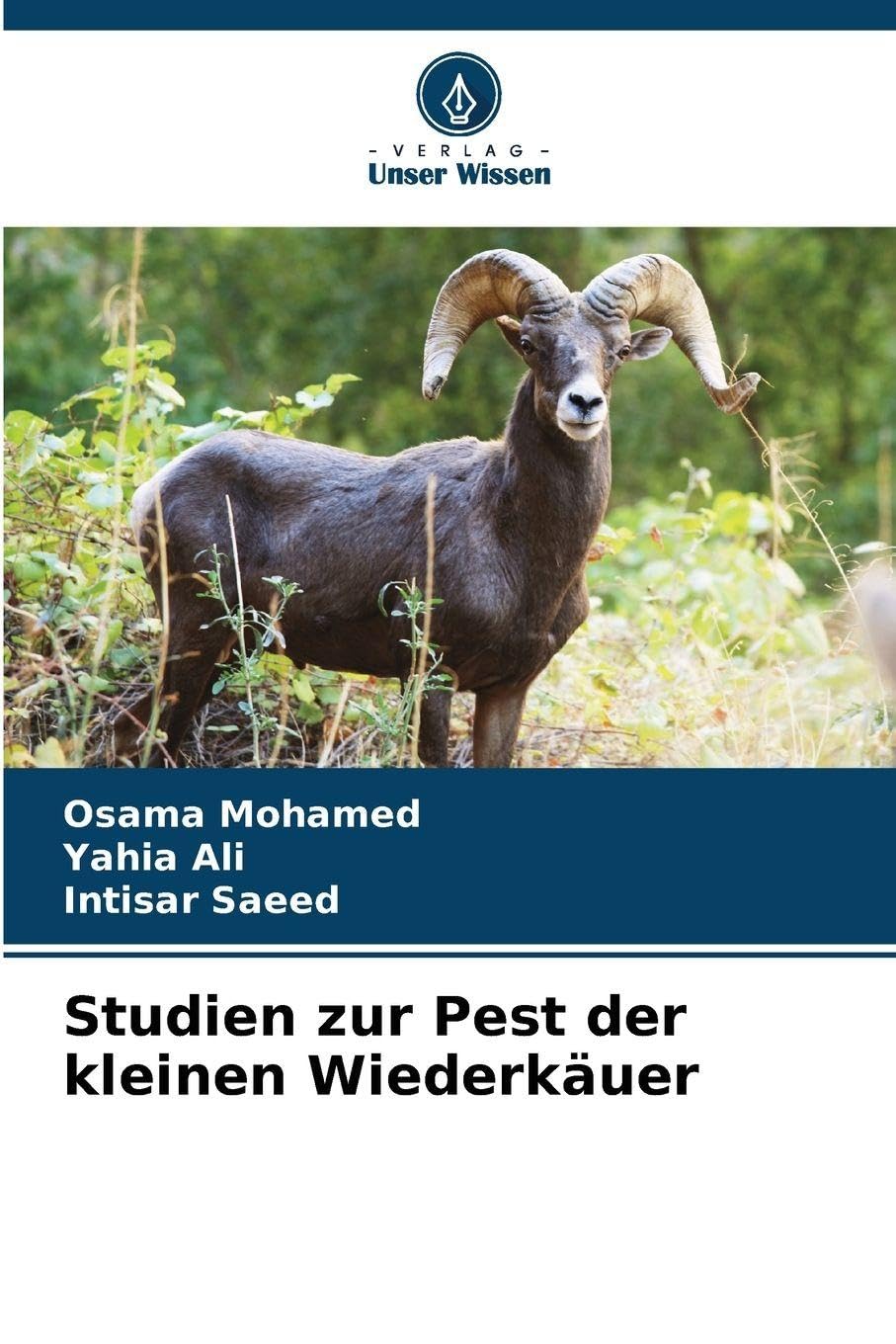 Studien zur Pest der kleinen Wiederkäuer Medicine