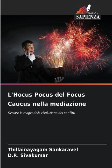 L'Hocus Pocus del Focus Caucus nella mediazione Law