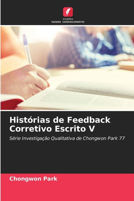 Histórias de Feedback Corretivo Escrito V Law