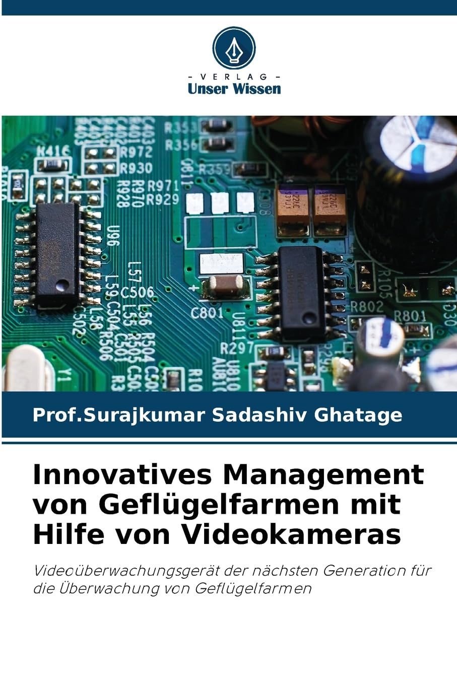 Innovatives Management von Geflügelfarmen mit Hilfe von Videokameras Law