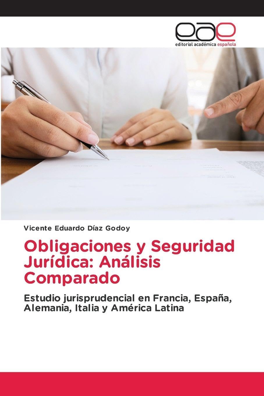 Obligaciones y Seguridad Jurídica: Análisis Comparado Law