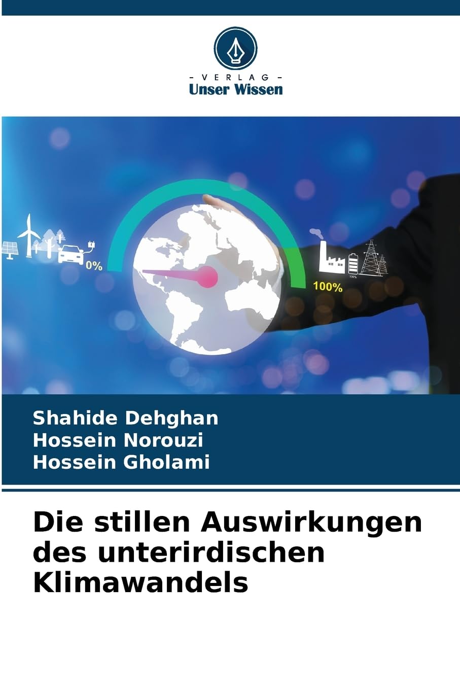 Die stillen Auswirkungen des unterirdischen Klimawandels Natural Sciences