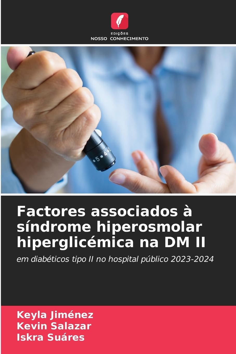 Factores associados à síndrome hiperosmolar hiperglicémica na DM II Medicine