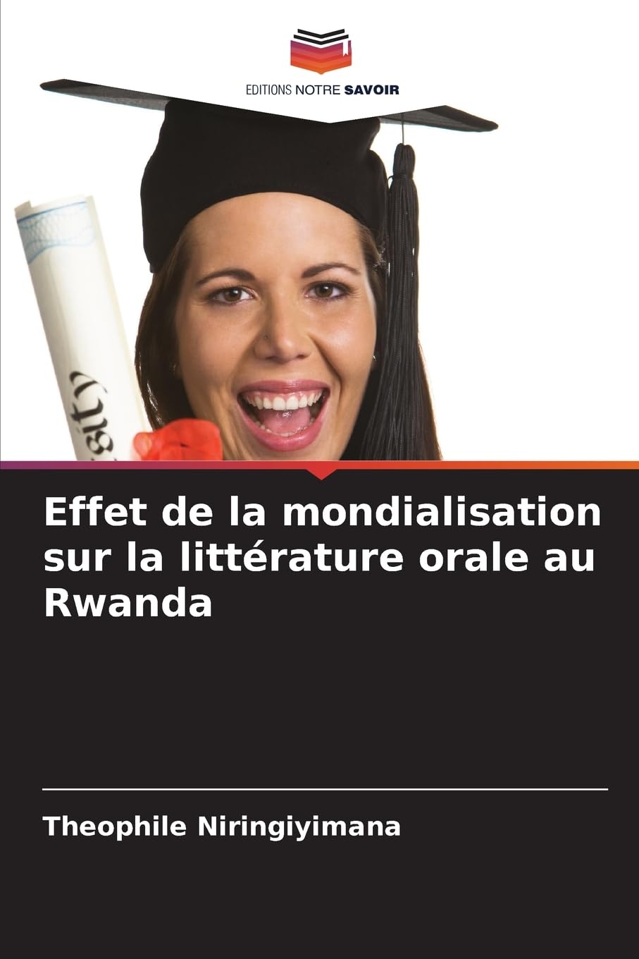 Effet de la mondialisation sur la littérature orale au Rwanda Books