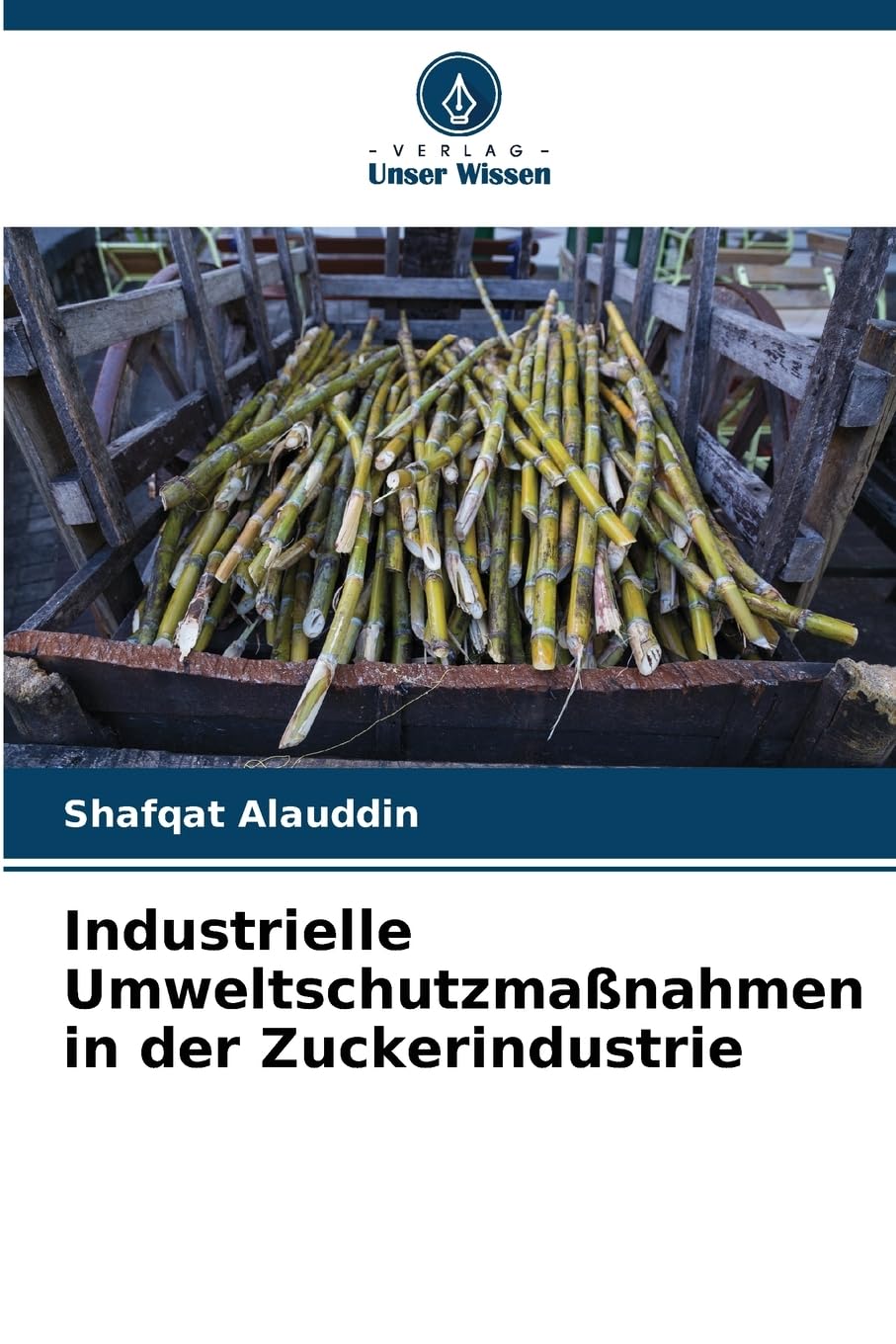 Industrielle Umweltschutzmaßnahmen in der Zuckerindustrie Law