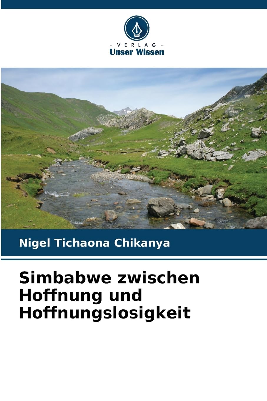 Simbabwe zwischen Hoffnung und Hoffnungslosigkeit Religion & Esotericism