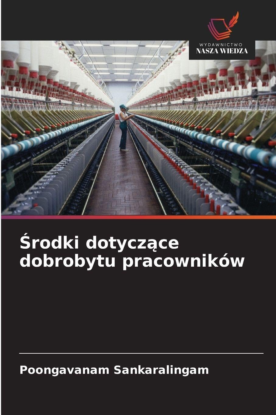 ¿rodki dotycz¿ce dobrobytu pracowników Law