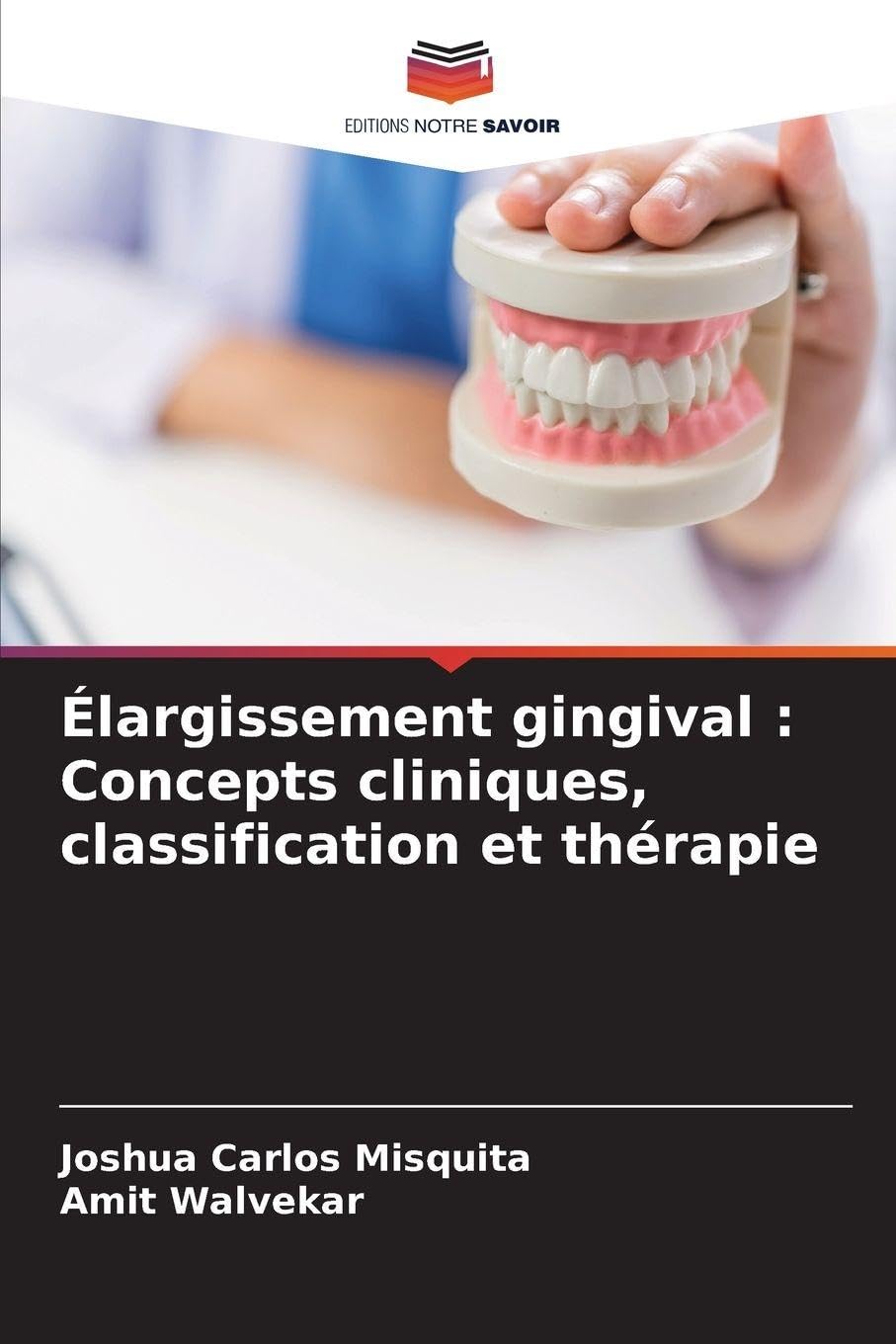 Élargissement gingival : Concepts cliniques, classification et thérapie Medicine