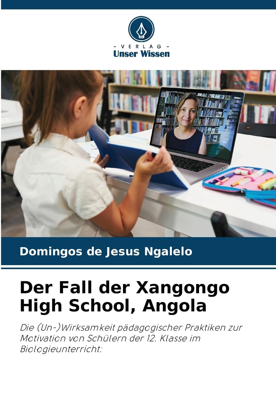 Der Fall der Xangongo High School, Angola Business, Finance & Career