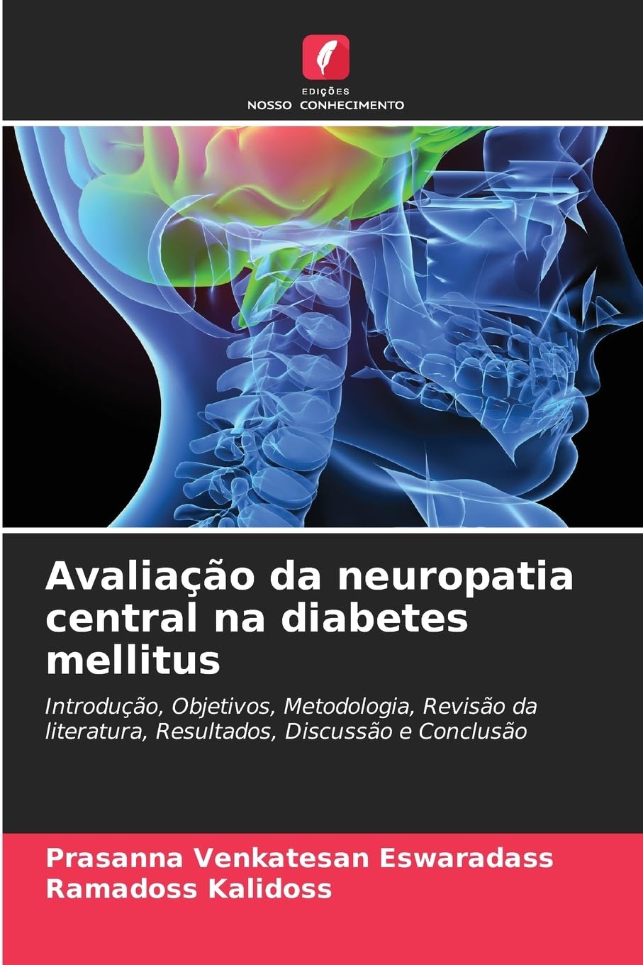 Avaliação da neuropatia central na diabetes mellitus Medicine