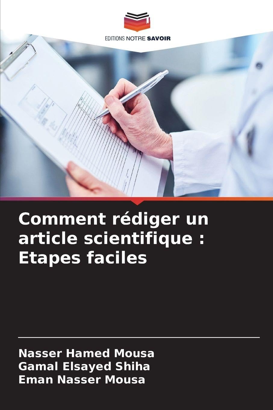 Comment rédiger un article scientifique : Etapes faciles Medicine