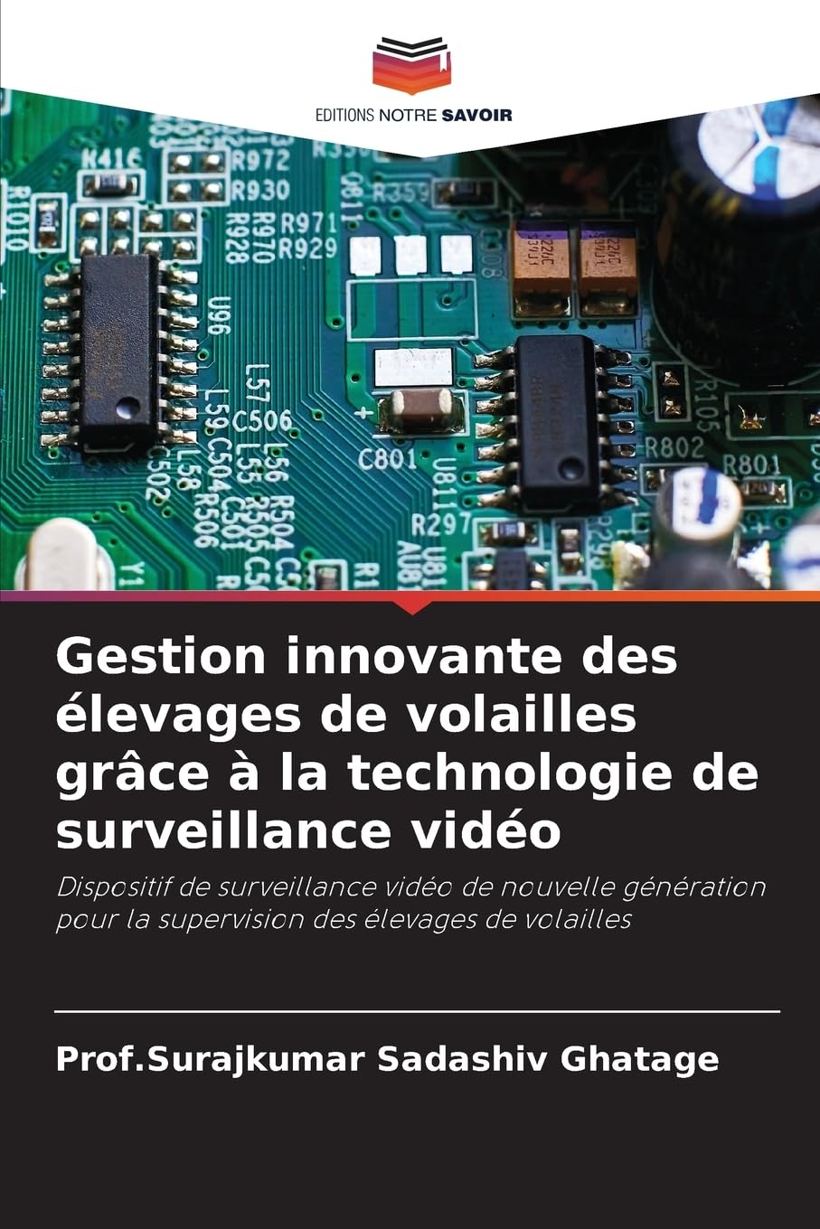 Gestion innovante des élevages de volailles grâce à la technologie de surveillance vidéo Law