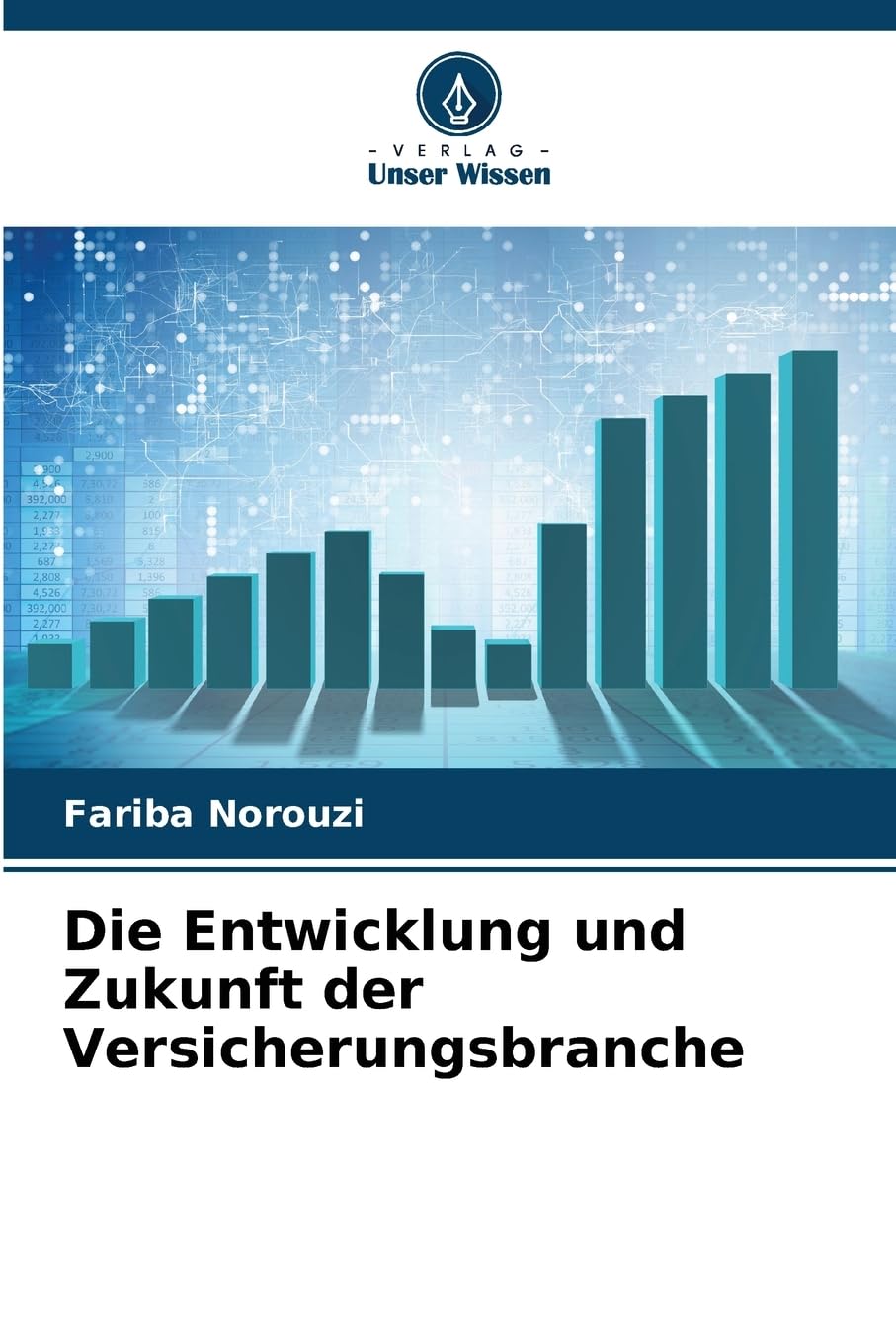 Die Entwicklung und Zukunft der Versicherungsbranche Law