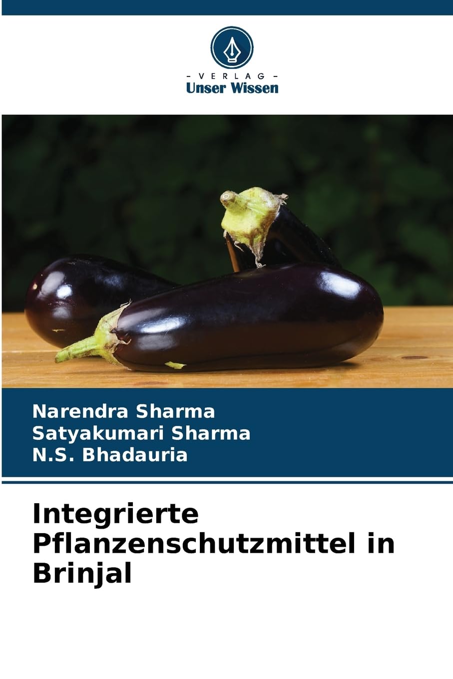 Integrierte Pflanzenschutzmittel in Brinjal Natural Sciences