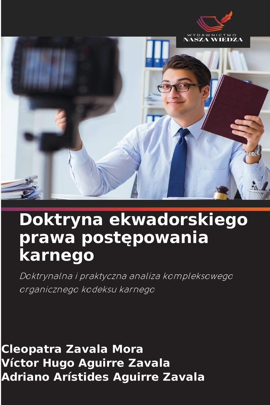 Doktryna ekwadorskiego prawa post¿powania karnego Law