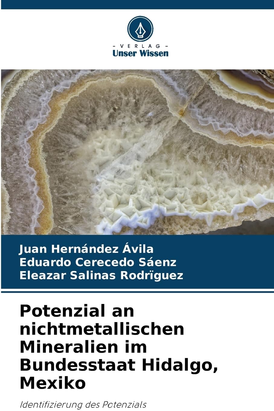 Potenzial an nichtmetallischen Mineralien im Bundesstaat Hidalgo, Mexiko Natural Sciences
