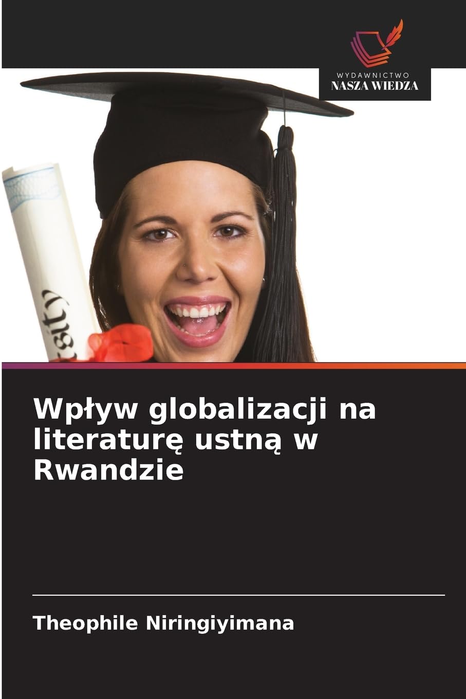 Wp¿yw globalizacji na literatur¿ ustn¿ w Rwandzie Books