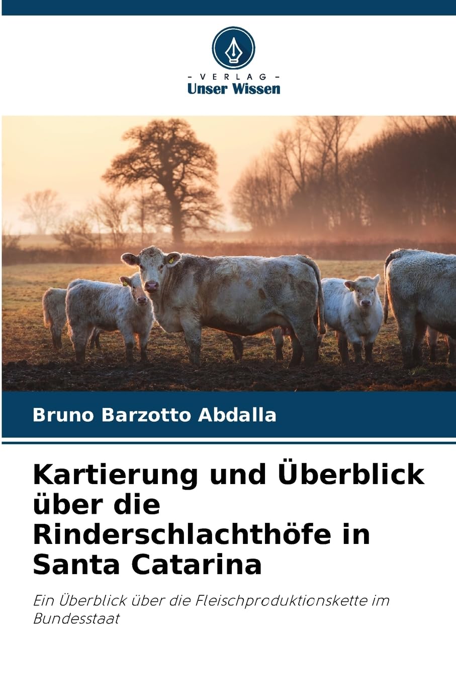 Kartierung und Überblick über die Rinderschlachthöfe in Santa Catarina Natural Sciences